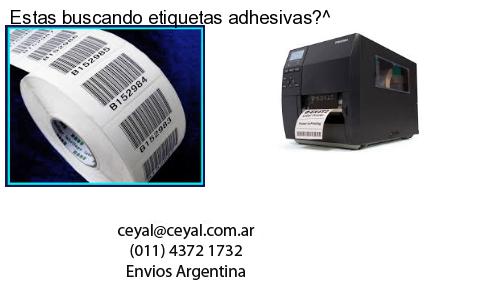Estas buscando etiquetas adhesivas?^
